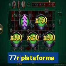 77r plataforma